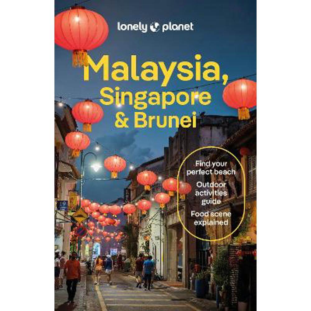 Lonely Planet Malaysia, Singapore & Brunei (Paperback)